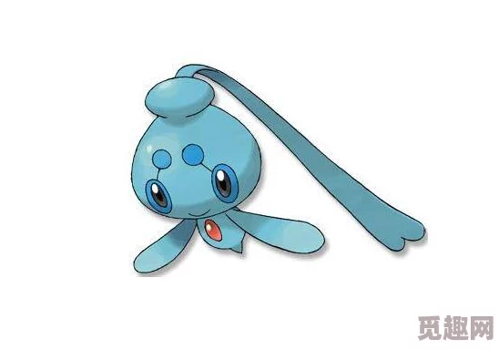 2025霏欧纳进化形态揭秘及口袋妖怪霏欧纳全面介绍 2025霏欧纳进化形态揭秘及口袋妖怪霏欧纳全面介绍
